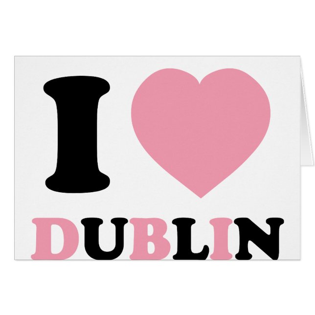 I Love Dublin (Voorkant Horizontaal)
