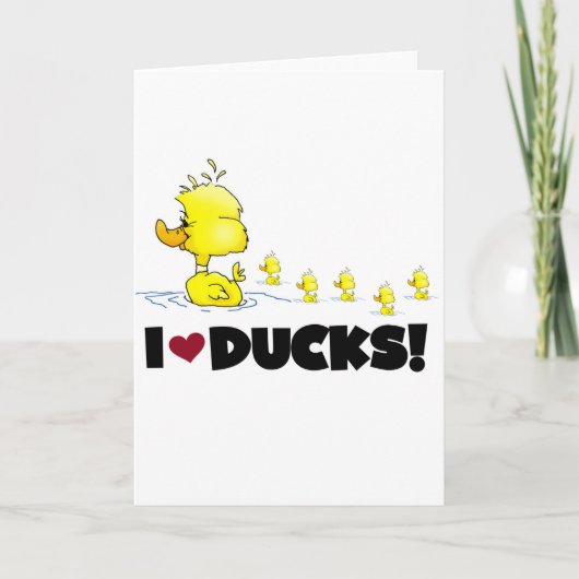 I Love Ducks Tshirts and Gifts Kaart (Voorkant)