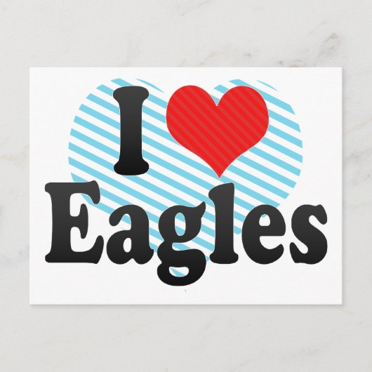 I Love Eagles Briefkaart (Voorkant)