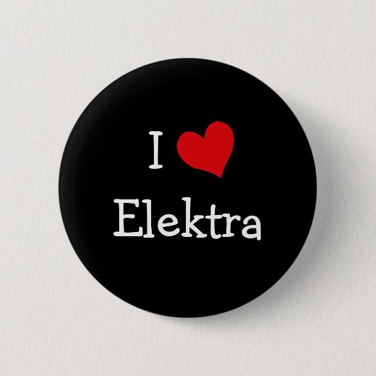I Love Elektra Ronde Button 5,7 Cm (Voorkant)