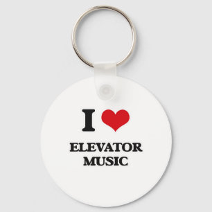 I Love Elevator Music Sleutelhanger