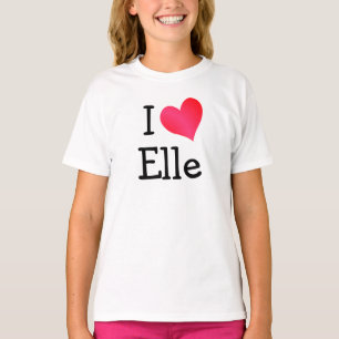 I Love Elle T-shirt