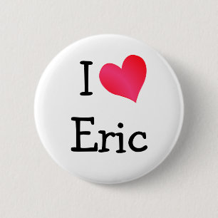 I Love Eric Ronde Button 5,7 Cm