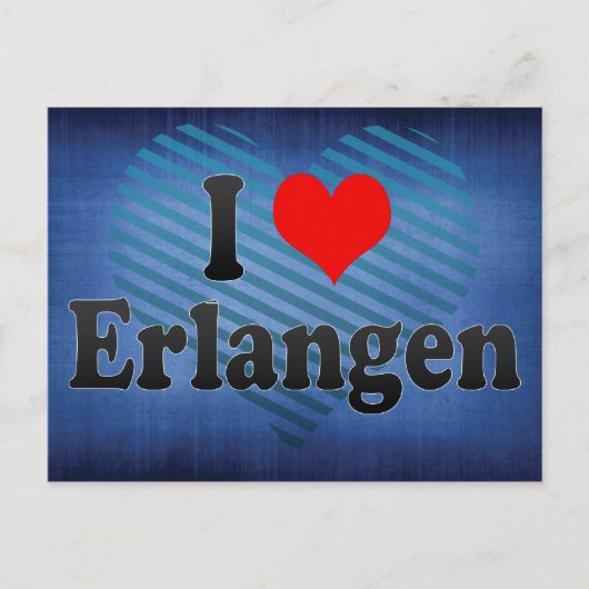 I Love Erlangen, Germany Briefkaart (Voorkant)