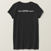 I love ESCRIVA's music ! T-shirt (Design dos)
