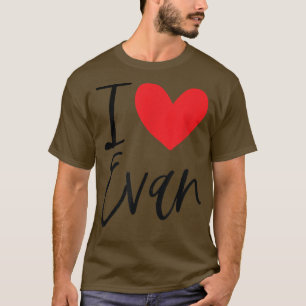 I Love Evan Name Heart Personalized Mannen Guy BFF T-shirt