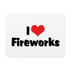 I Love Fireworks Magneet
