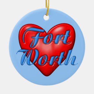 I Love Fort Worth Texas Keramisch Ornament