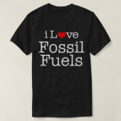 i Love Fossil fuels T-shirt (Design voorkant)