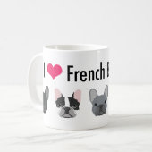 I Love French Bulldogs mug - frenchie cadeau (Devant gauche)