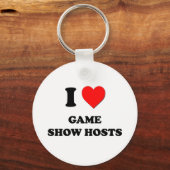 I Love Game Show Hosts Sleutelhanger (Voorkant)