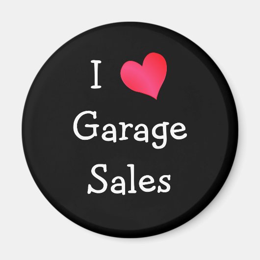 I Love Garage Sales Magneet (Voorkant)