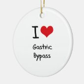 I Love Gastric Bypass Keramisch Ornament (Links)