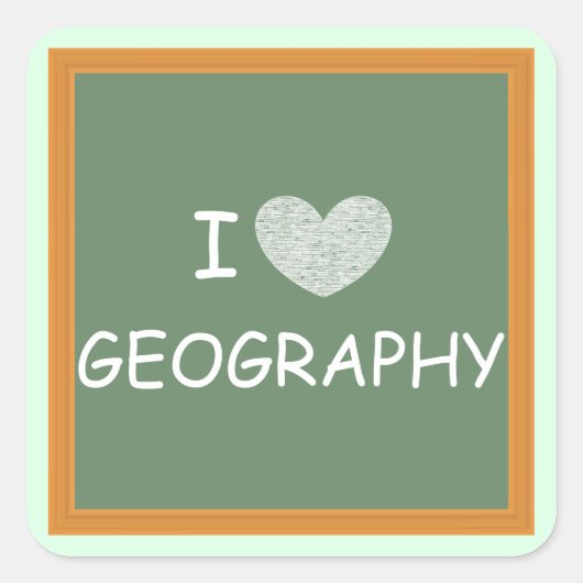 I Love Geography Vierkante Sticker (Voorkant)