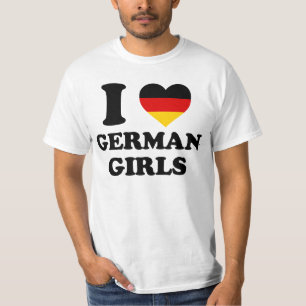 I love German Girls T-shirt
