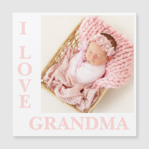 I Love Grandma roze Typografie Photo Birth Magnet