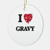 I Love Gravy Keramisch Ornament (Links)