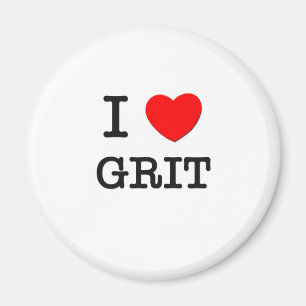 I Love Grit Magneet
