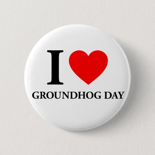 I Love Groundhog Day Ronde Button 5,7 Cm (Voorkant)