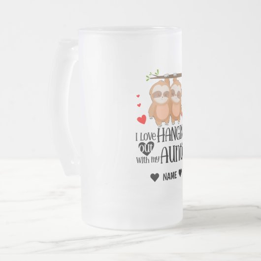 I Love Hanging with my AUNTIE Matglas Bierpul (Voorkant links)