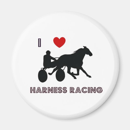I Love Harness Racing Magnets (Devant)