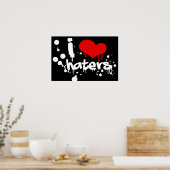 I Love Haters Poster (Keuken)