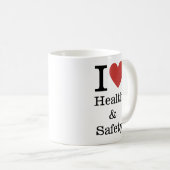 I ❤️ Love Health & Safety MUG (Devant droit)