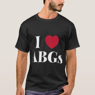 I Love Heart ABGs Gift Valentijnsdag ABG for Men T-shirt