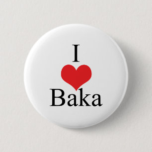 I Love (Heart) Baka Ronde Button 5,7 Cm