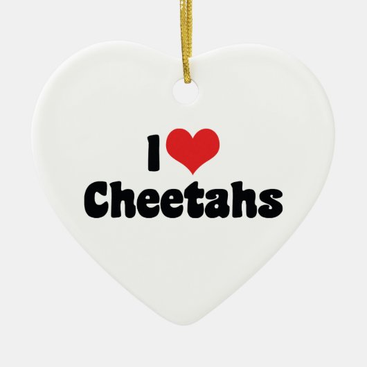 I Love Heart Cheetahs Keramisch Ornament (Voorkant)