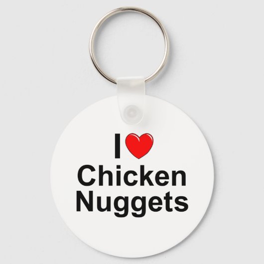 I Love (Heart) Chicken Nuggets Sleutelhanger (Voorkant)