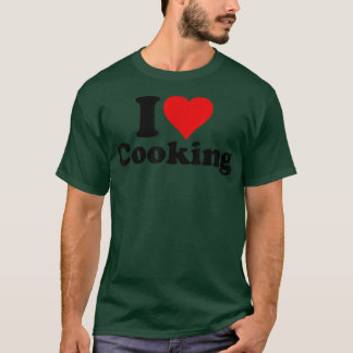I LOVE HEART COOKING BAKING CULINARY ARTS RECIPES  T-SHIRT