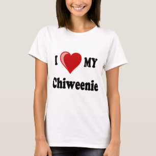 I Love (Heart) My Chiweenie Dog T-shirt