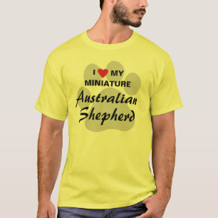 I Love (Heart) My Miniature Australian Shepherd T-shirt