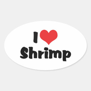 I Love Heart Shrimp - Zee Food Lover Ovale Sticker
