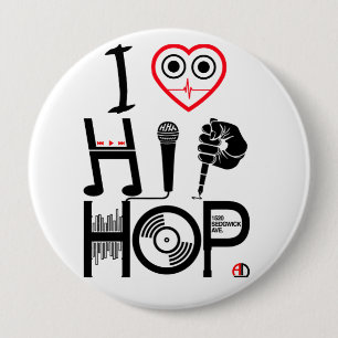 I Love Hip-Hop - Music Design, Badge Ronde Button 4,0 Cm