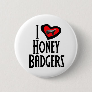 I Love Honey Badgers Ronde Button 5,7 Cm