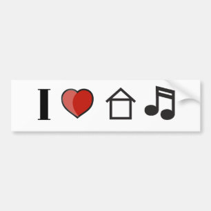 I Love House Music Bumpersticker