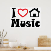I Love House Music Poster (Cuisine)