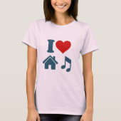 I Love House Music T-Shirt féminin (Devant)