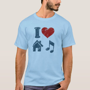 I Love House Music  T-Shirt   Muziekgeschenken