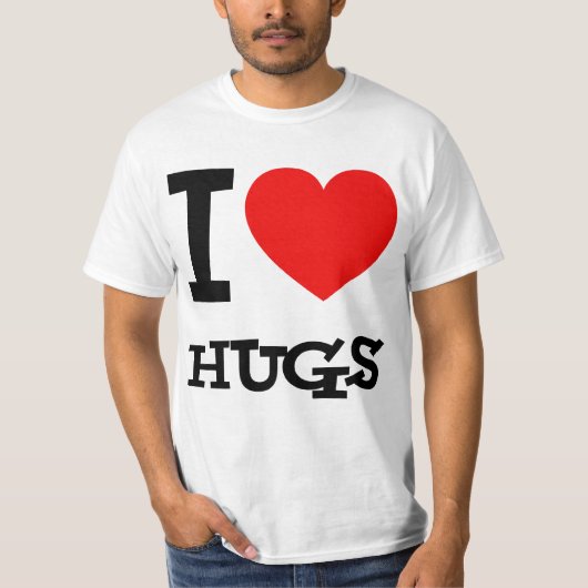 I Love Hugs Shirt (Voorkant)