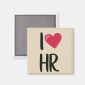 I Love Human Resources HR Magneet (Voorkant / Achterkant)