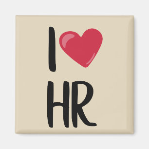 I Love Human Resources HR Magneet