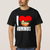 I Love Hummus T-shirt (Voorkant)