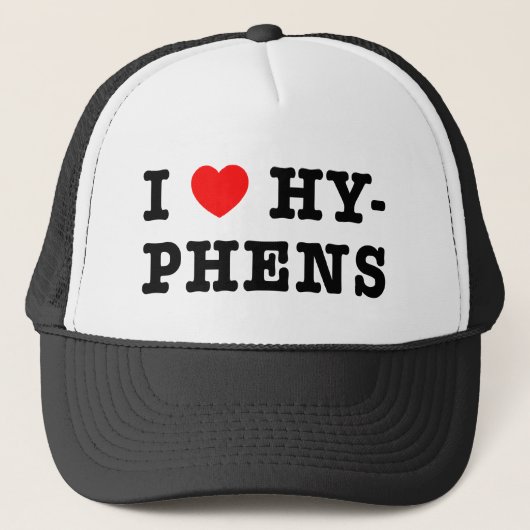 I Love Hyphens Trucker Pet (Voorkant)