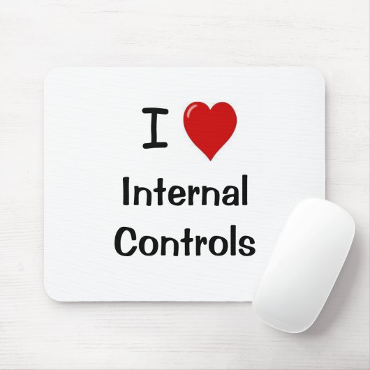 I Love Internal Control - Funny Compliance Quote Muismat (Met muis)