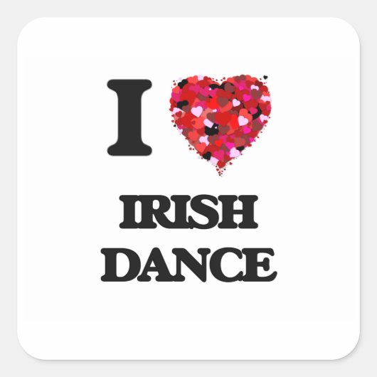 I Love Irish Dance Vierkante Sticker (Voorkant)