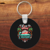 I Love It When We're Cruising Together Cruise Vibe Sleutelhanger (Voorkant)