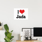 I Love Jada Poster (Thuiskantoor)